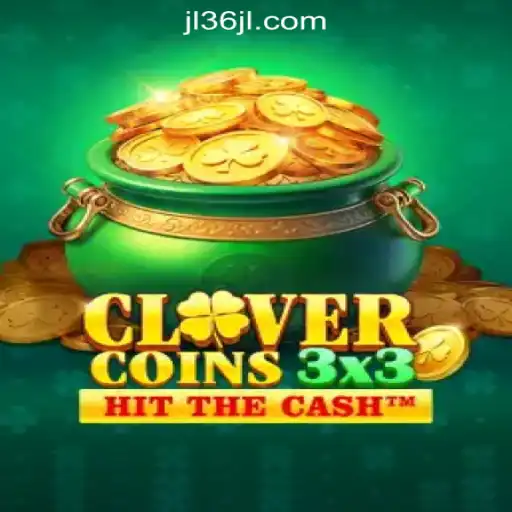 Explore Clovercoin3x3: A Thrilling New Game at 36JL Online Casino Philippines