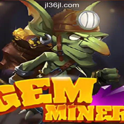 Exploring the World of GemMiner: A Journey through 36JL Online Casino Philippines