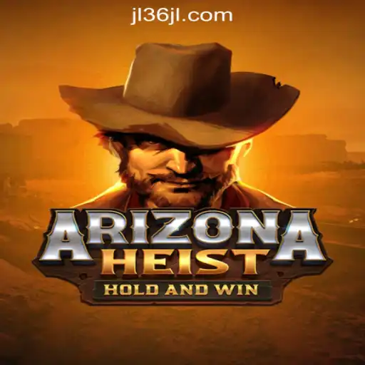 Explore ArizonaHeist: The Thrilling Online Casino Game Linked with 36JL Online Casino Philippines