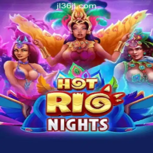 Exploring the Vibrant World of HotRioNights at 36JL Online Casino Philippines