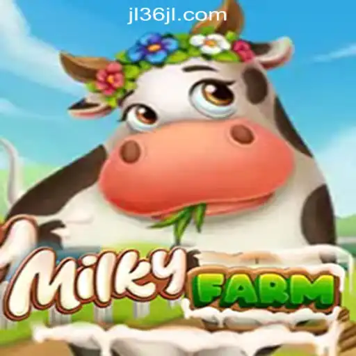 Exploring MilkyFarm: A Cosmic Adventure in Online Gaming with 36JL Online Casino Philippines